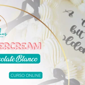 Curso Buttercream de Chocolate Blanco